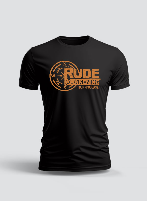 The Rude Awakening Tour T-Shirt Black Steel Edge Clothing